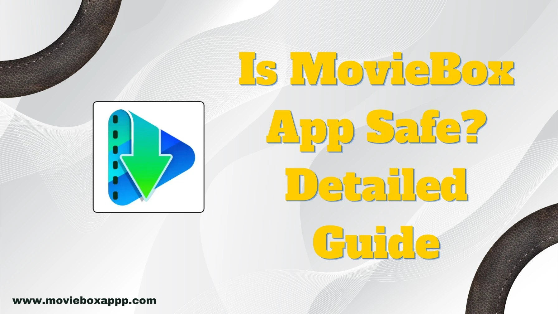 Is MovieBox App Safe? Detailed Guide 1 Is MovieBox App Safe